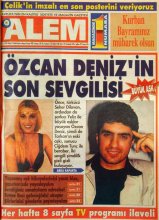 ÖZCAN DENİZ'İN SON SEVGİLİSİ.